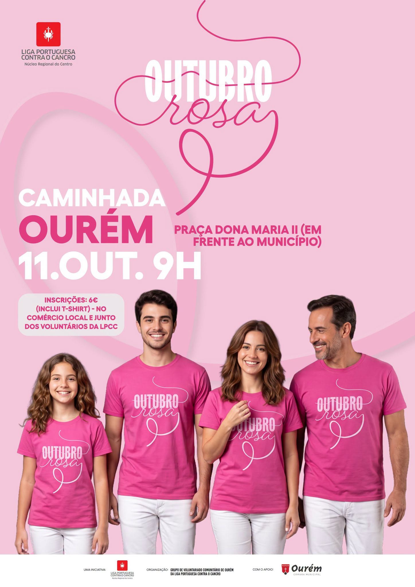 Cartaz de divulgação de uma caminhada do Outubro Rosa, em Ourém, promovida pela Liga Portuguesa Contra o Cancro. Indica o dia 11 de outubro, às 9h, na Praça Dona Maria II, e inscrições a 6 €.