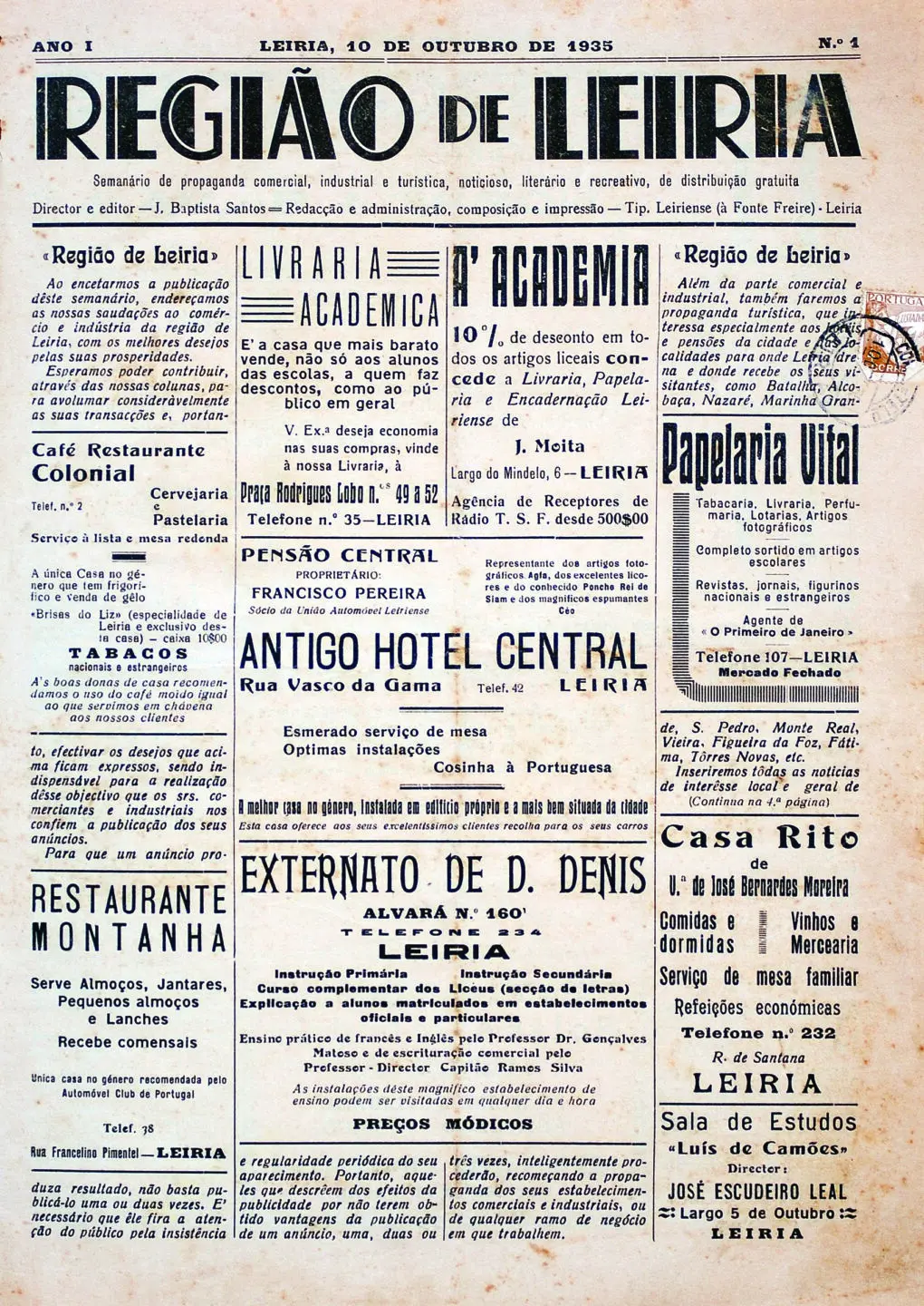 Primeira página do semanário «Região de Leiria», datada de 10 de outubro de 1935. Apresenta um texto de apresentação da publicação e anúncios de estabelecimentos e serviços de Leiria.