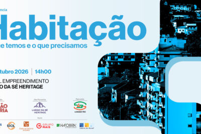 Acompanhe a conferência “Habitação: o que temos e o que precisamos” em direto